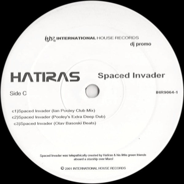 Hatiras : Spaced Invader (2x12", Promo)