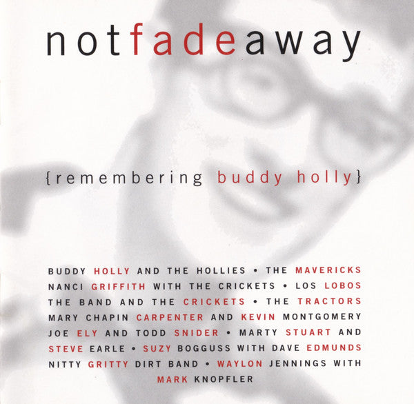 Various : Not Fade Away {Remembering Buddy Holly} (CD, Album)