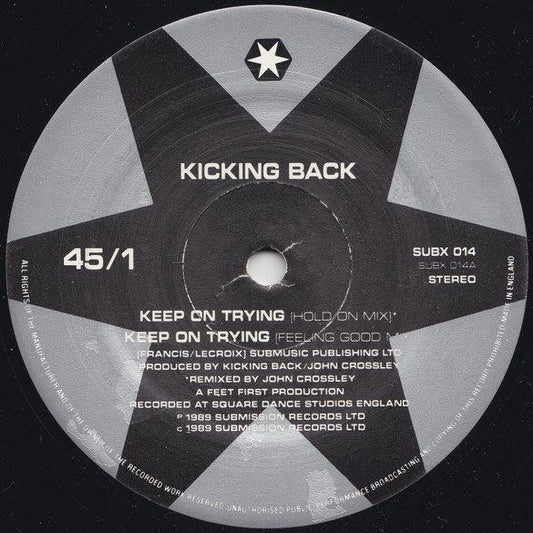 Kicking Back : Keep On Trying (12")