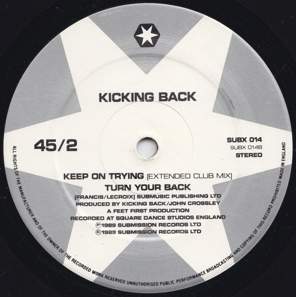 Kicking Back : Keep On Trying (12")