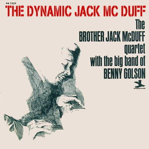 The Brother Jack McDuff Quartet With The Big Band Of Benny Golson : The Dynamic Jack Mc Duff (LP, Mono)
