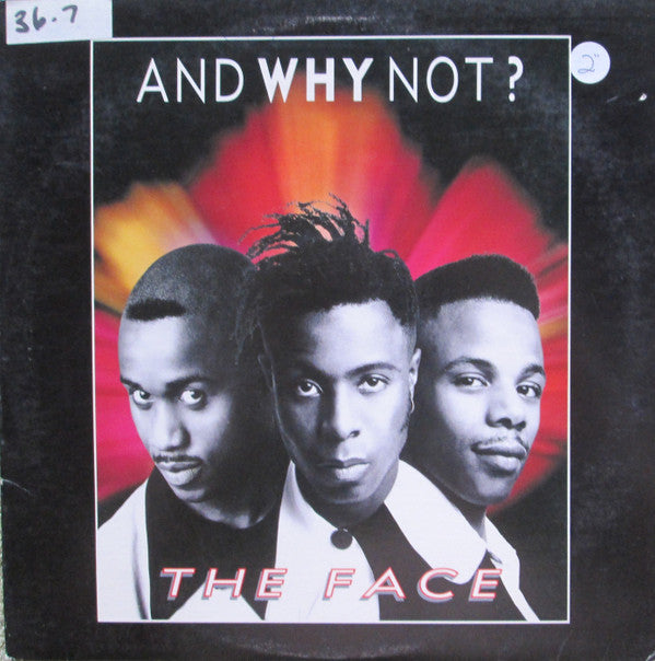 And Why Not? : The Face (12")