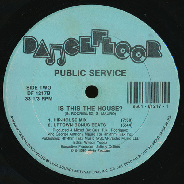 Public Service : Is This The House? (12")