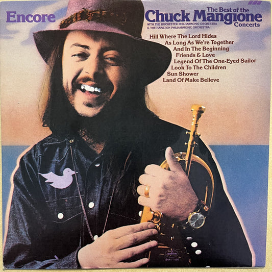 Chuck Mangione : Encore - The Chuck Mangione Concerts (LP, Album, Comp, RE)