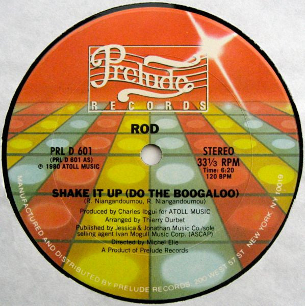 Rod : Shake It Up (Do The Boogaloo) (12")
