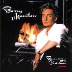 Barry Manilow : Because It's Christmas (CD, Album)