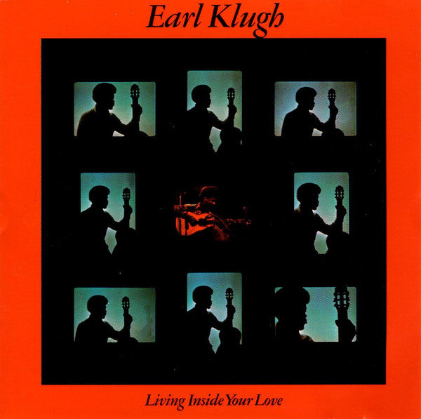 Earl Klugh : Living Inside Your Love (CD, Album, Club, RM)