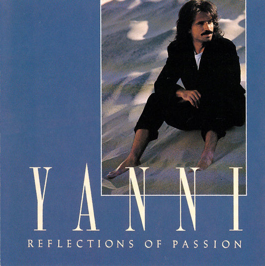 Yanni (2) : Reflections Of Passion (CD, Album, Comp, RE)