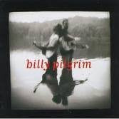 Billy Pilgrim : Billy Pilgrim (CD, Album)