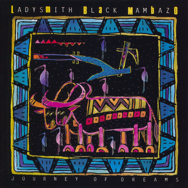 Ladysmith Black Mambazo : Journey Of Dreams (CD, Album, RP)