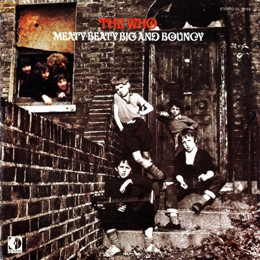 The Who : Meaty Beaty Big And Bouncy (LP, Comp, All)