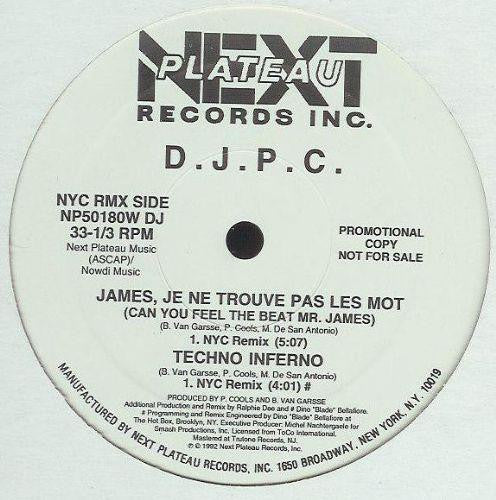 DJPC : James, Je Ne Trouve Pas Les Mot (Can You Feel The Beat Mr. James) (12", Promo)