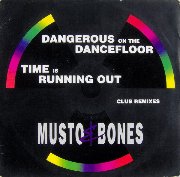 Musto & Bones : Dangerous On The Dancefloor / Time Is Running Out (Club Remixes) (12")
