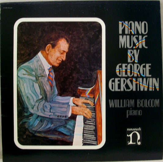 George Gershwin - William Bolcom : Piano Music By George Gershwin (LP, Album)