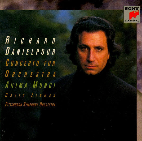 Richard Danielpour - David Zinman, The Pittsburgh Symphony Orchestra : Concerto For Orchestra / Anima Mundi (CD, Album)