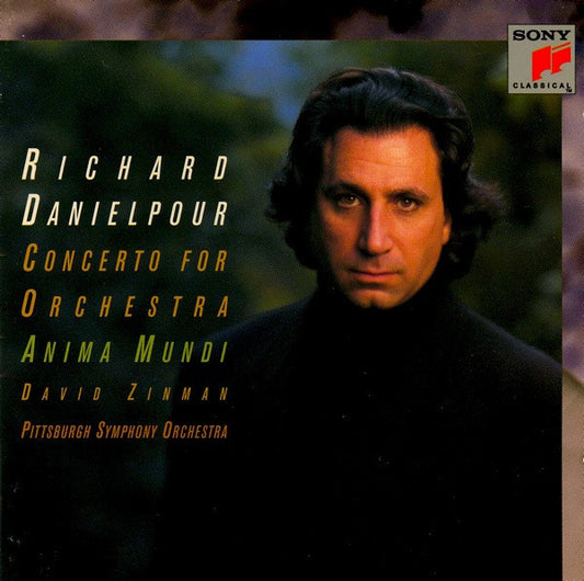 Richard Danielpour - David Zinman, The Pittsburgh Symphony Orchestra : Concerto For Orchestra / Anima Mundi (CD, Album)