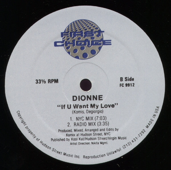Dionne : If U Want My Love (12")