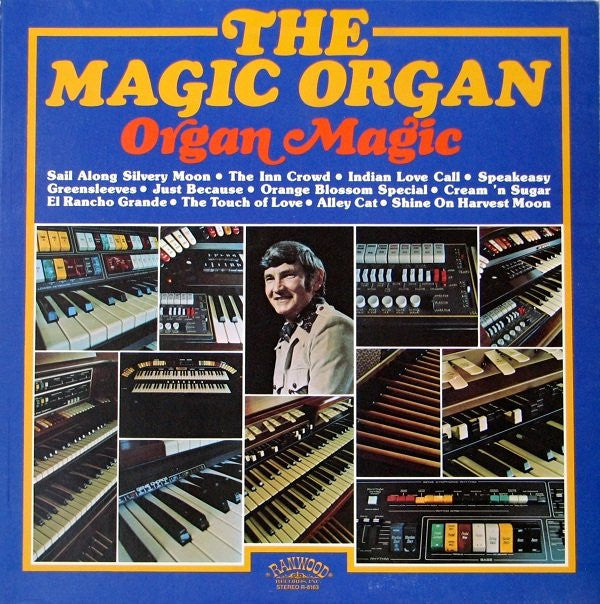 The Magic Organ : Organ Magic (LP, Album, Mon)