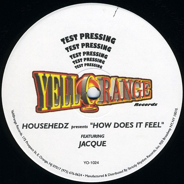Househedz Presents Jaquita : How Does It Feel (12", TP)