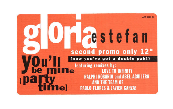 Gloria Estefan : You'll Be Mine (Party Time) (12", Single, Promo, #2)