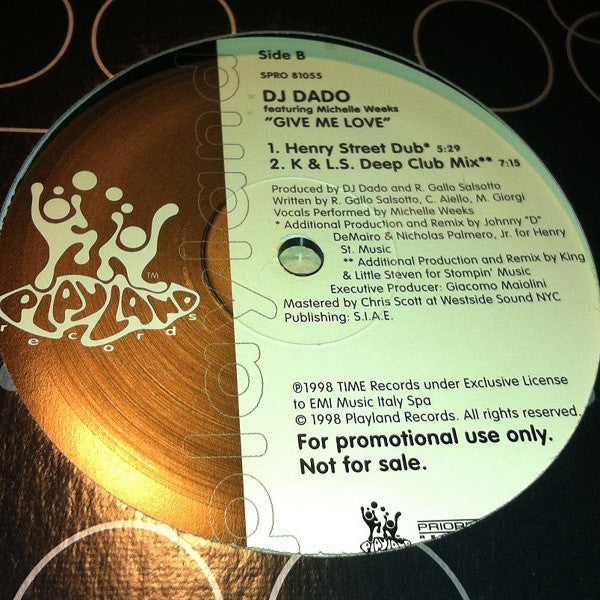 DJ Dado vs. Michelle Weeks : Give Me Love (12")