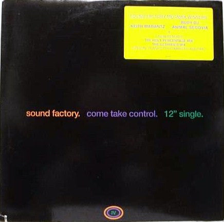 SoundFactory : Come Take Control (12", Single, Promo)