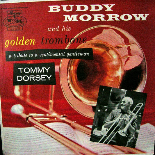 Buddy Morrow : Tribute To A Sentimental Gentleman (LP, Album)