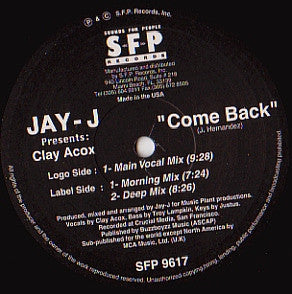 Jay-J Presents Clay Acox : Come Back (12")