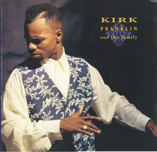 Kirk Franklin And The Family : Kirk Franklin And The Family (CD, Album)