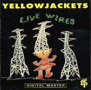 Yellowjackets : Live Wires (CD, Album)