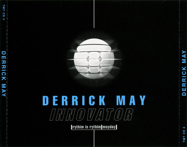 Derrick May, Rhythim Is Rhythim, Mayday : Innovator (2xCD, Comp)