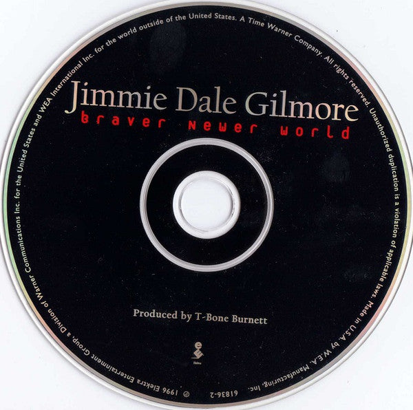 Jimmie Dale Gilmore : Braver Newer World (CD, Album)