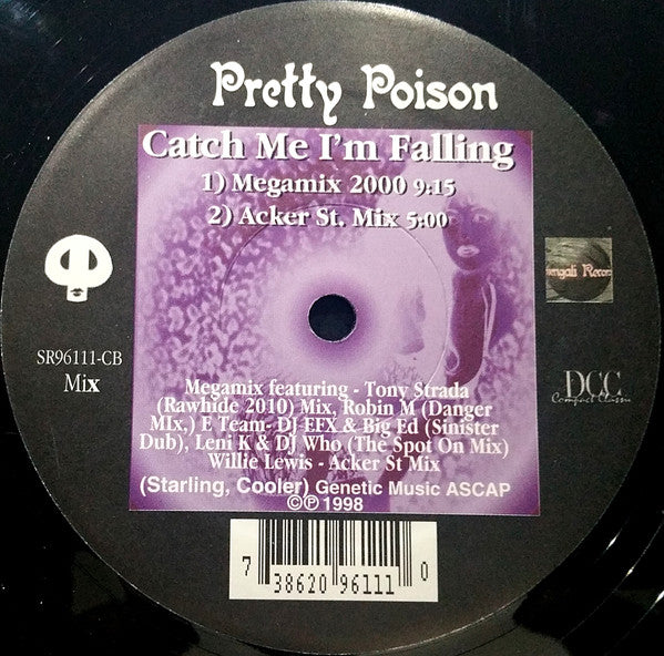 Pretty Poison Featuring E Team W/ DJ EFX & Big Ed / Jon Bishop / Osheen / Keith Miller & Brian Bristol / Jonathan Keith / Pablo La Rosa / Leni Kern / Tony Strada / Robin M / DJ Cas / Craig C. / Willie Lewis (2) : Catch Me I'm Falling (2x12", Ltd)