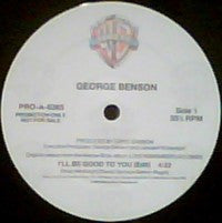 George Benson : I'll Be Good To You (12", Promo)
