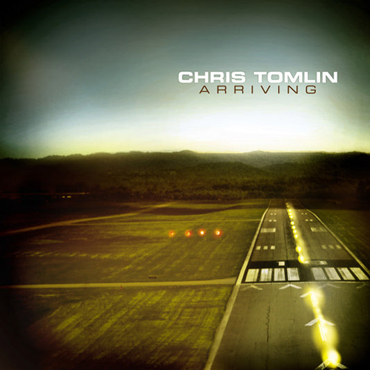 Chris Tomlin : Arriving (HDCD, Album, Enh)