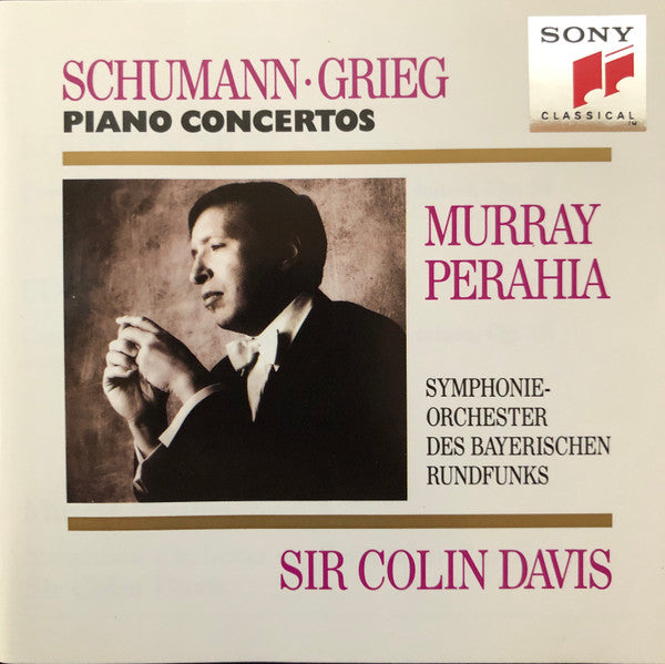 Schumann* • Grieg*, Murray Perahia, Symphonieorchester Des Bayerischen Rundfunks*, Sir Colin Davis : Piano Concertos (CD, Album, RE)