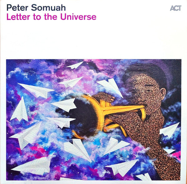 Peter Somuah : Letter To The Universe (LP)