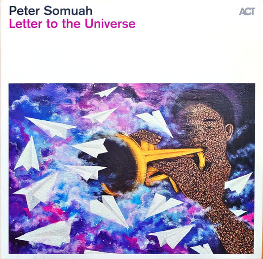 Peter Somuah : Letter To The Universe (LP)