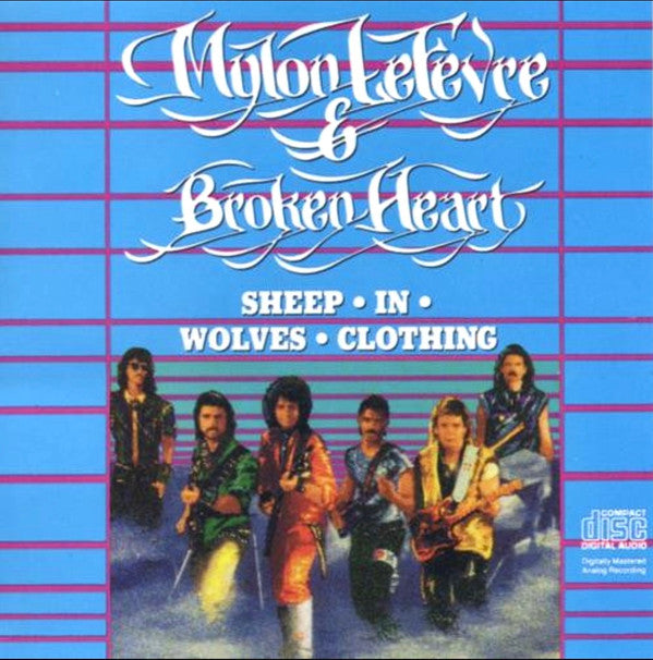 Mylon & Broken Heart : Sheep In Wolves Clothing (CD, Album, RE, RM)