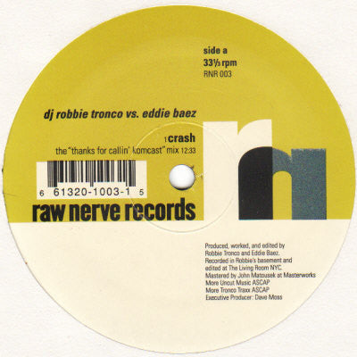 Robbie Tronco : Crash / 100% Ovahness (12")