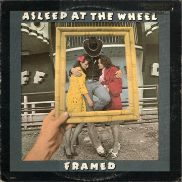 Asleep At The Wheel : Framed (LP, Album, Glo)