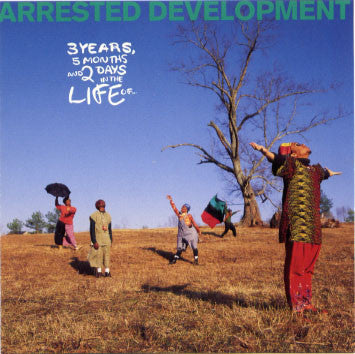 Arrested Development : 3 Years, 5 Months And 2 Days In The Life Of... (CD, Album, Dis)