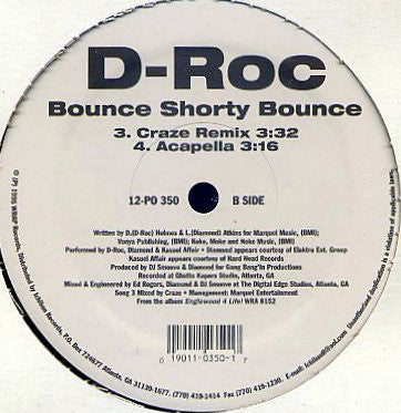 D-Roc : Bounce Shorty Bounce (12")
