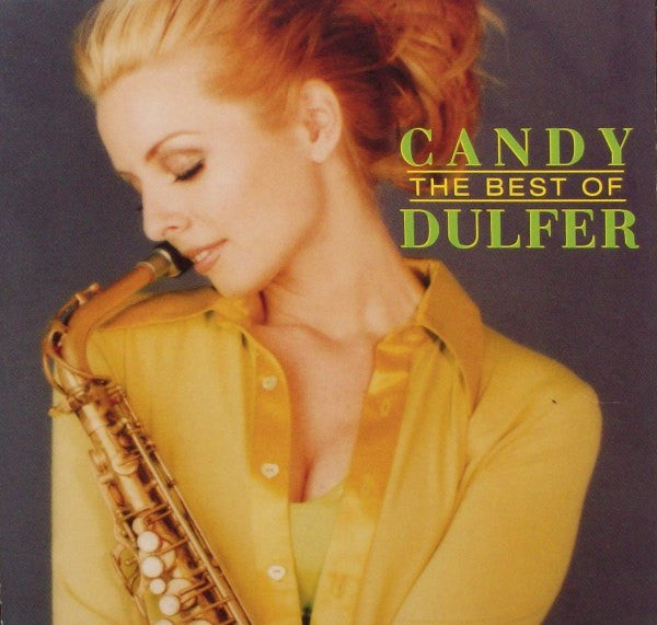 Candy Dulfer : The Best Of Candy Dulfer (CD, Comp, Dig)