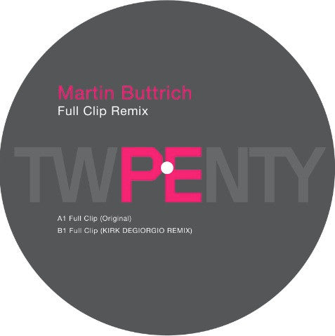 Martin Buttrich : Full Clip Remix (12")