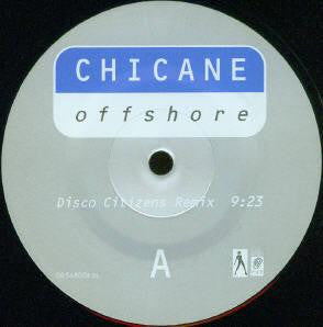 Chicane : Offshore (12")