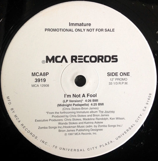 Immature : I'm Not A Fool (12", Promo)