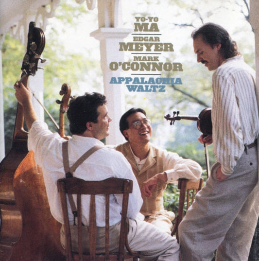 Yo-Yo Ma • Edgar Meyer • Mark O'Connor : Appalachia Waltz (CD, Album)