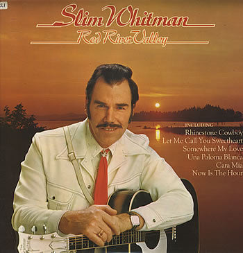 Slim Whitman : Red River Valley (LP, Album, RE)