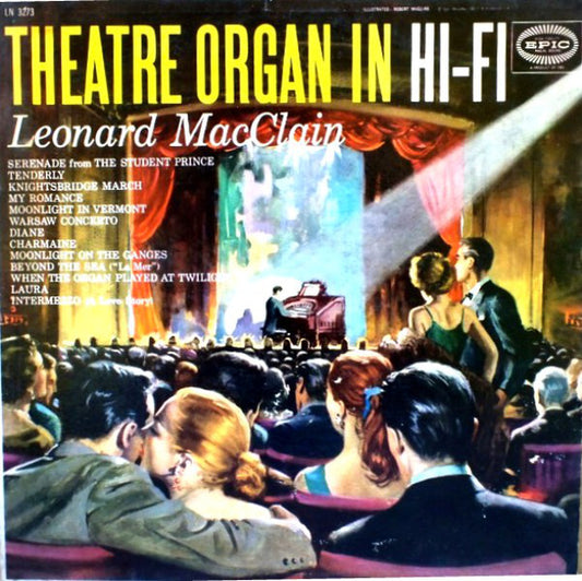 Leonard MacClain : Theatre Organ In Hi-Fi (LP)